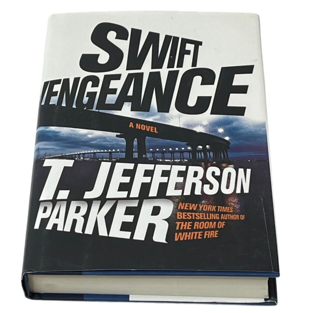 Swift Vengeance Hardcover Novel by T Jefferson Parker Mystery Thriller